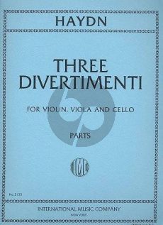 Haydn 3 Divertimenti for Violin, Viola and Violoncello Parts