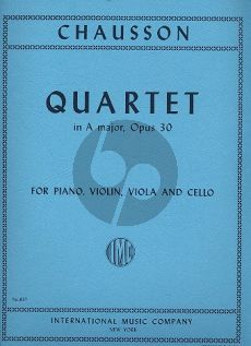 Chausseon Quartet A-major Op.30 Vi.-Va.-Vc.-Piano (Score/Parts)