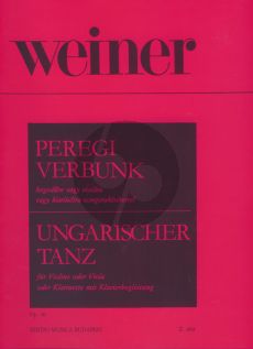 Weiner Hungarian Dance - Recruiting Dance from Pereg Op.40 (Violin (Viola or Clarinet) and Piano)