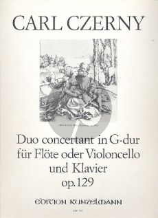 Czerny Duo Concertant G-dur Op.129 Flöte (oder Violoncello)-Klavier (Dieter H. Förster)