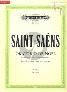Oratorio de Noel Op.12 (Solists-Chorus-Harp- Organ-Strings) (Full Score)