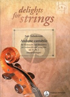 Andante Cantabile Op.11 No.2 (Violonc.solo- String Trio)