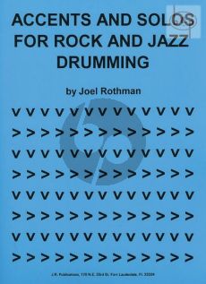 Accents and Solos for Rock and Jazz Drumming