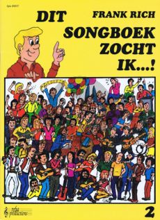 Rich Dit Songboek zocht ik Vol.2