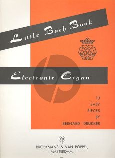 Bach Little Bach Book (13 Easy Pieces) (Drukker)