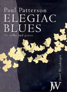 Patterson Elegiac Blues Op. 97 Cello and Piano (2005)