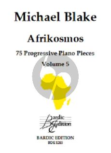 Blake Afrikosmos - 75 Progressive Piano Pieces Vol.5