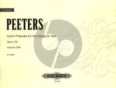 Peeters 213 Choralvorspiele für das Kirchenjahr Op.100 Orgel (Trauung, Haus und Familie)