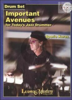 Important Avenues for Today's Jazz Drummer