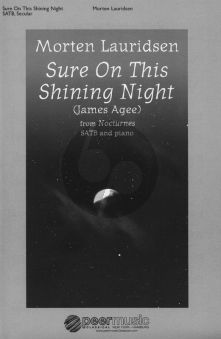 Lauridsen Sure on this Shining Night (No.3 from 4 Nocturnes) for SATB and Piano