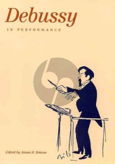 Briscoe Debussy in Performance (Bound)