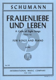 Schumann Frauenliebe und Leben Op.42 Low Voice (A Cycle of 8 Songs)