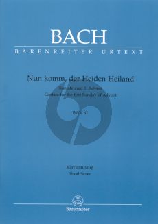 Bach J.S. Kantate BWV 62 Nun komm, der Heiden Heiland Vocal Score (Cantata for the First Sunday of Advent) (German)