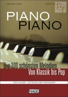 Piano Piano 100 Schonsten Melodien von Klassik bis Pop Mittelschwer (Bk- 3 CD's)