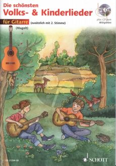Die Schonsten Volks- und Kinderlieder (1 - 2 Guitars)