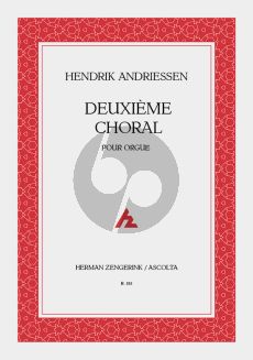Andriessen Deuxième Choral Orgel