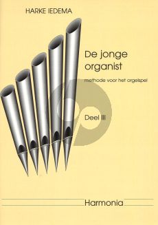 Iedema De Jonge Organist Vol.3