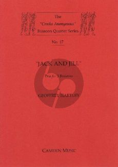 Hartley Jack and Jill for 3 Bassoons (Score/Parts)