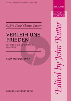Mendelssohn Verleih uns Frieden Gnadiglich SATB-Organ (edited by John Rutter) (German/English)
