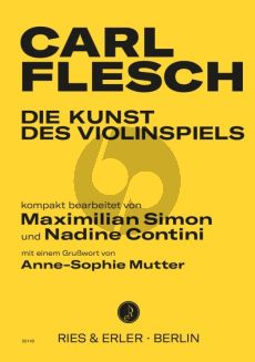 Flesch Die Kunst des Violinspiels Band 1 und 2 (kompakt bearbeitet von Maximilian Simon und Nadine Contini)