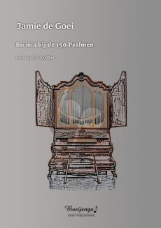 Goei Bicinia bij de 150 Psalmen Orgel (man.)