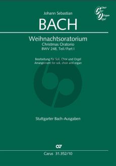 Bach Weihnachtsoratorium Teil I: Jauchzet, frohlocket! Soli ATB, Coro SATB, Orgel (Partitur) (Carsten Klomp)