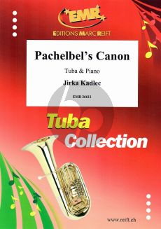 Pachelbel Canon for Tuba and Piano (Arranged by Jirka Kadlec)