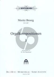 Brosig Orgelkompositionen Vol.1 (Depenheuer)