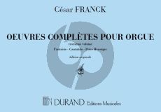Franck Oeuvres Completes Vol. 3 pour Orgue (Edition Originale - Durand)