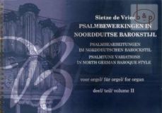 Psalmbewerkingen in Noordduitse Barokstijl Vol.2