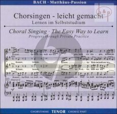 Matthaus Passion BWV 244 Tenor Chorstimme
