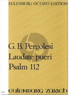 Pergolesi Laudate Pueri Dominum Psalm 112 Soli Gemischter Chor und Orchester (Fullscore) (Editor Raimund Rüegge)