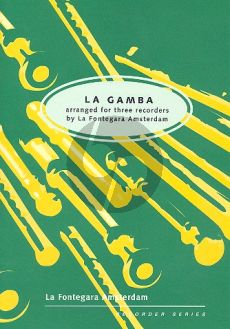 La Gamba 3 Recorders (La Fontegara)