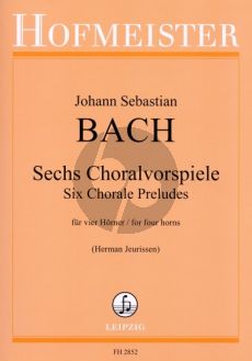 Bach 6 Choralvorspiele (4 Horns) (Score/Parts) (Jeurissen)
