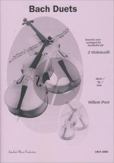 Bach Duets 2 Violoncellos (transcr. Willem Poot)