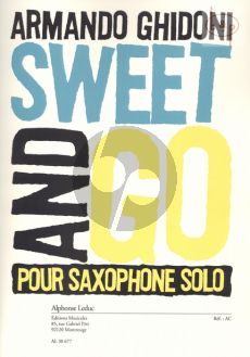Sweet and Go for Saxophone Solo