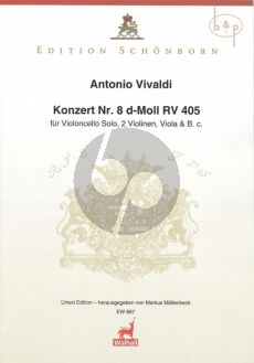 Concerto d-minor No. 8 RV 405 Violoncello-2 Vi.- Va.-Bc