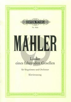 Mahler Lieder eines fahrenden Gesellen (Nach den Quellen)