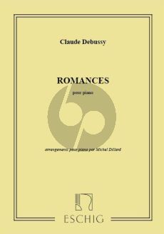 Debussy Romances pour Piano