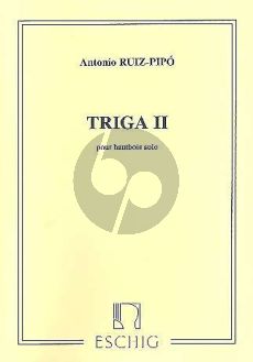Ruiz-Pipo Triga II pour Hautbois seul