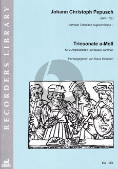 Pepusch Triosonate a-Moll fur 2 Altblockfloten und Basso Continuo (Score and Parts) (Herausgegeben von Klaus Hofmann)