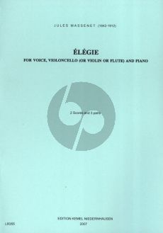 Massenet Elegie Des Erinnyes fur Singstimme, Violoncello oder Violine / Flöte und Klavier