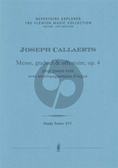 Callaerts Messe, graduel & offertoire, Op. 4 4 voix avec Orgue