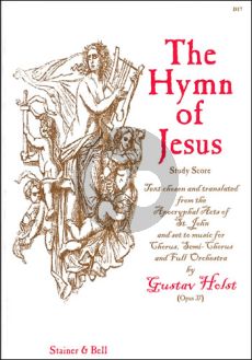 Holst The Hymn of Jesus 2 SATB choirs, SA semi-chorus and Orchestra Study Score