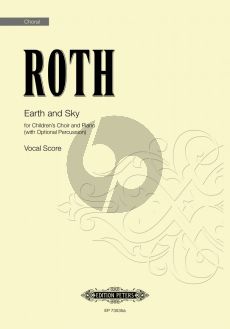 Roth Earth and Sky for Children's Choir and Piano (Percussion opt.) (Vocal Score)