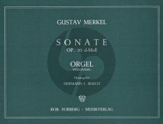 Merkel Sonate d-moll Op.30 Orgel 4 Hd.