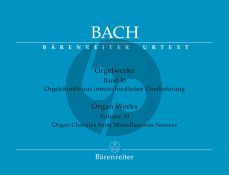 Bach Orgelwerke Band 10 Orgelchorale aus unterschiedlicher Uberlieferung (edited by Reinmar Emans) (Barenreiter-Urtext)