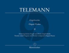 Telemann Orgelwerke Vol.2 Zwanzig kleine Fugen und Freie Orgelstücke (Traugott Fedtke)