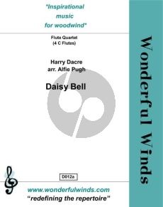 Dacre Daisy Bell for Flute Quartet (4 Flutes in C) (Score and Parts) (Arranged by Alfie Pugh) (Grade 4+)