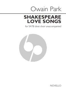 Park Shakespeare Love Songs SATB (in div.)